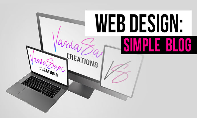 Vassia Sarri Creations, Services, web design, blogging